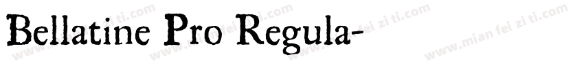 Bellatine Pro Regula字体转换